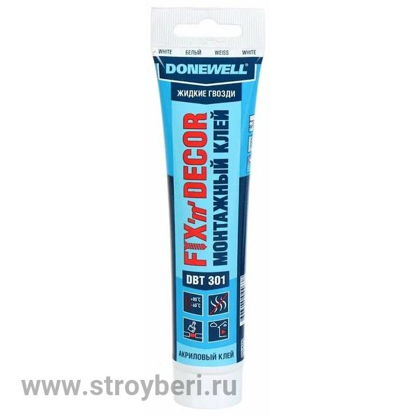 DBT-301 Клей монтажный DONEWELL FIX-n-DECOR на акриловой основе, морозостойкий, белый 85мл ДН